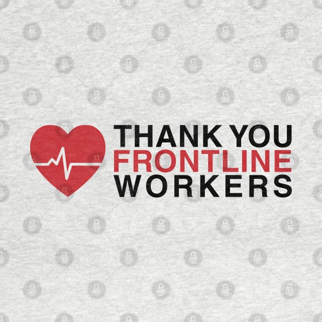 Thank You Frontline Workers by stuffbyjlim